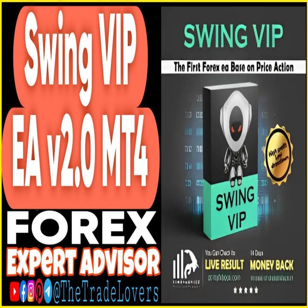 Swing VIP EA v2.0 MT4 (Works on Build 1441+) | Forex Robot | MT4 Expert Advisor - The Trade Lovers