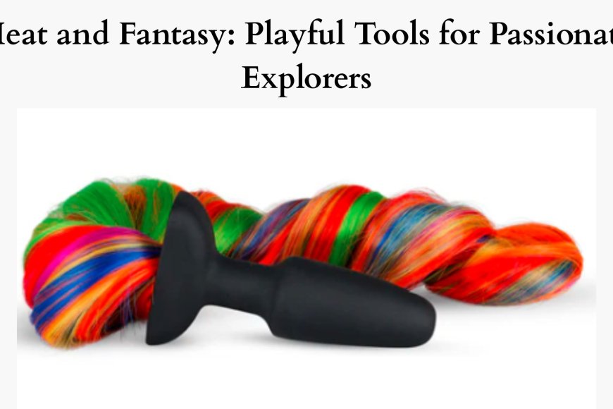 Heat and Fantasy: Playful Tools for Passionate Explorers - Bip Detroit